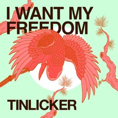 I Want My Freedom