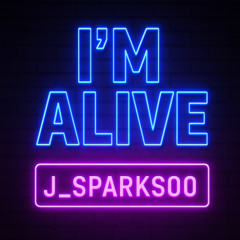 I’m Alive (Starting Over)