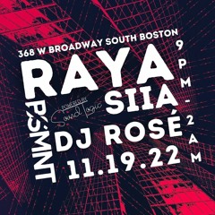 BSMNT Presents RAYA.01 November 19, 2022 - 130-145 BPM