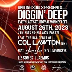 Diggin Deep 8 - 26 USM EP Release Party