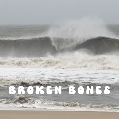 Broken Bones - Ben Gravy
