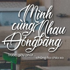 Mình cùng nhau đóng băng ( Remake rap version ) - Mạnh Dũng ft. Quang Bách