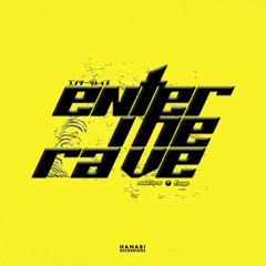 TANA & WATARU - Enter The Rave (Original Mix)