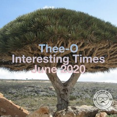 Interesting Times (June 2020)