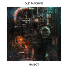 Old Machine