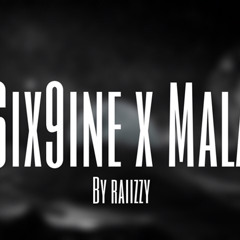 6ix9ine x Mala (Slowed Version) by raiizzy