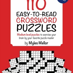 ❤ PDF Read Online ❤ 110 Easy-to-Read Crossword Puzzles: Medium level p