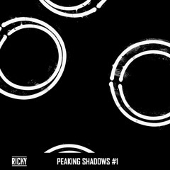 Peaking Shadows MIX#1