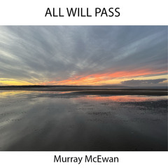 All Will Pass