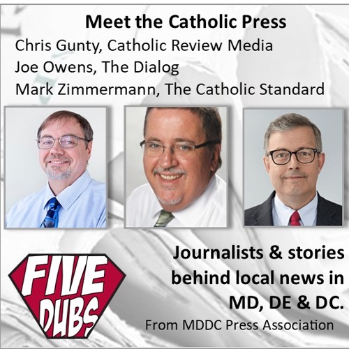 E22: Meet the Catholic Press