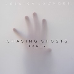 Chasing Ghosts (Hi-Birds Remix)
