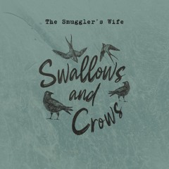 The Smuggler's Wife