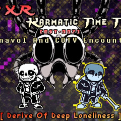 (P&R! Karmatic Time Trio)(OST-007) Derive of Deep Loneliness(ainavol and COTV Encounter)