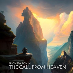 The Call From Heaven