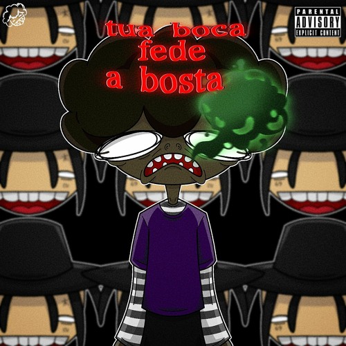 Tua boca fede a bosta w/ @cx3facad4 [Prod. nois memo]