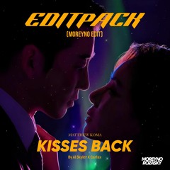 Kisses Back_-_By Al Skyler X Garlax (Moreyno Edit)