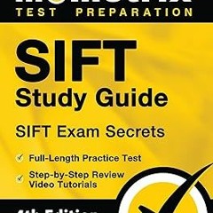 @Online= SIFT Study Guide - SIFT Exam Secrets, Full-Length Practice Test, Step-by Step Review V