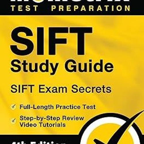 @Online= SIFT Study Guide - SIFT Exam Secrets, Full-Length Practice Test, Step-by Step Review V