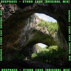 DeepNass - Ethno Cave ( Original Mix )