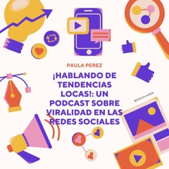 CP Jocoso y Ameno Un Podcast sobre Viralidad en las Redes Sociales