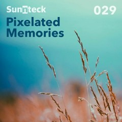Vladislav Maximov feat. 3-YA - Heartbeat (Original Mix) @ Sunnteck - Pixelated Memories 029
