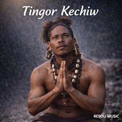 Tingor Kechiw