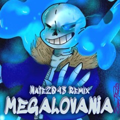 「MEGALOVANIA」 Nate2048 Remix