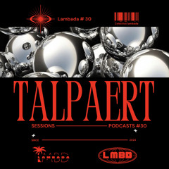 Talpaert / Sessions-Lambada#30