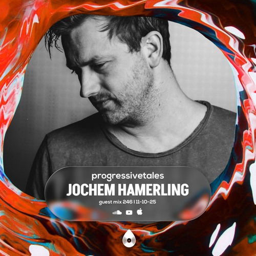246 Guest Mix I Progressive Tales with Jochem Hamerling