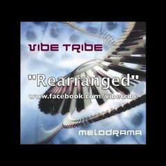 Vibe Tribe - Rearranged