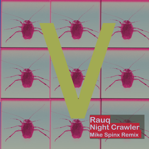 Night Crawler (Mike Spinx Remix)