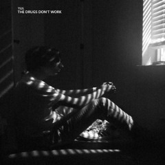 The drugs don't work (in the style of The Verve)