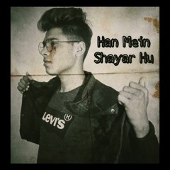 Han Mein Shayar Hu - Rizo (Official Audio)