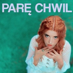 Parę Chwil (Sky Sound Extended Remix)