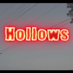 Hollows [Prod. by HozayBeats]