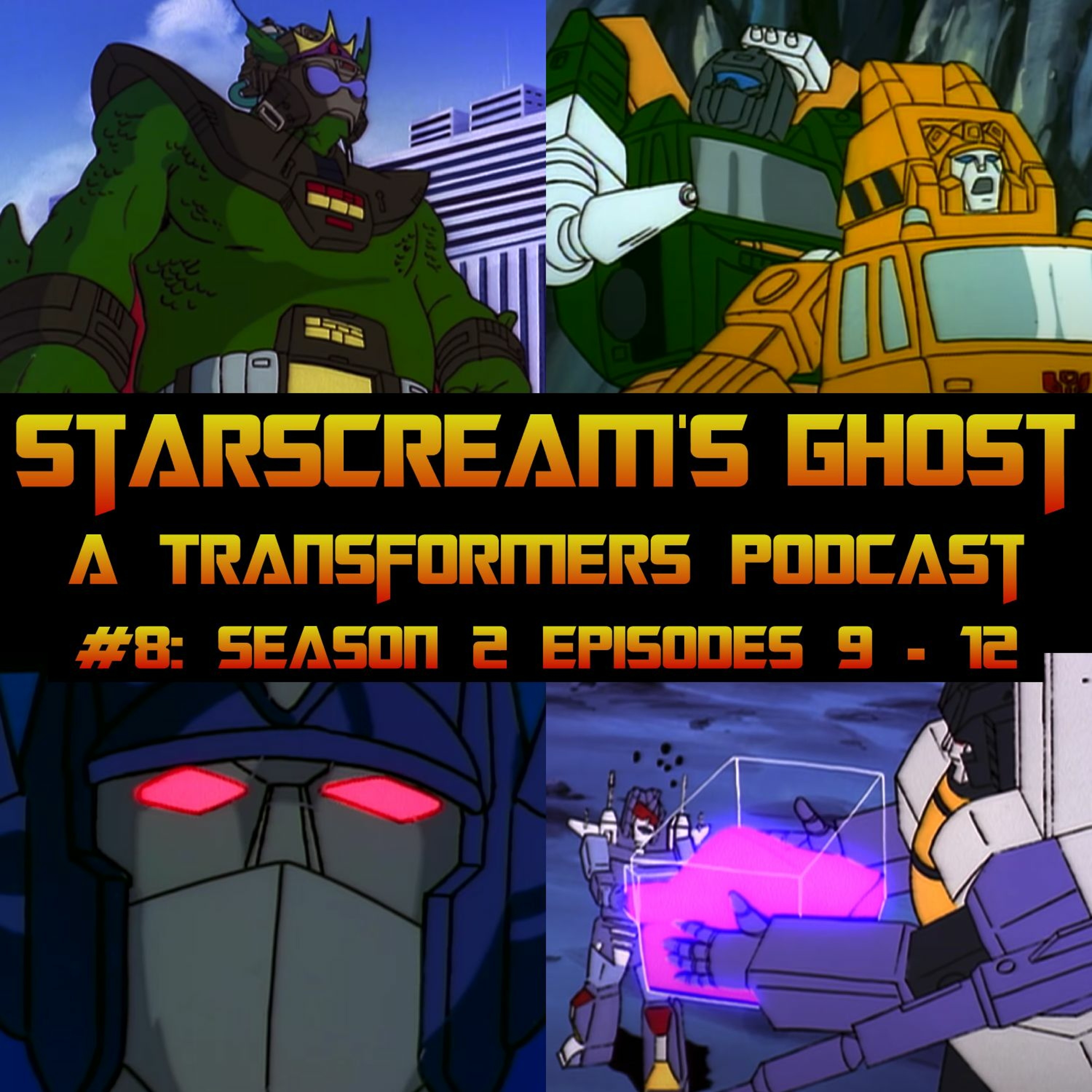 Starscream\'s Ghost: A Transformers Podcast
