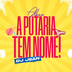 DJ Jean E Mc Dejinha   ELA ME CHAM DE PAPAI