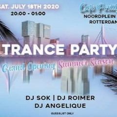 SOK - Live@Trance Party Grand Opening Summer Season 18 - 07 - 2020 (Cafe Postiljon Rotterdam)