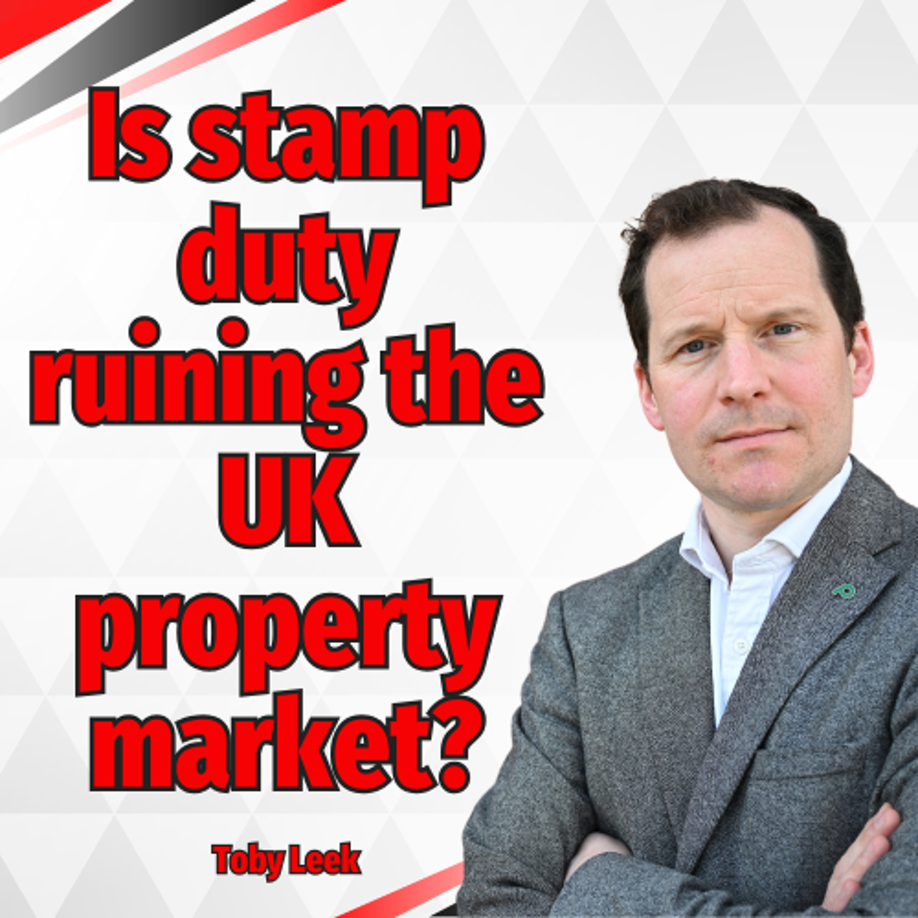 Is stamp duty ruining the UK property market? - Ep. 2260 episode artwork