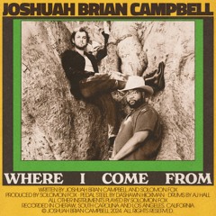 Where I Come From (feat. DaShawn Hickman)