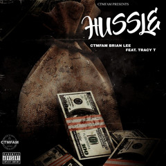 Hussle feat. Tracy T