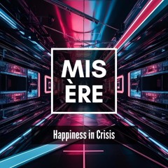 Happiness in Crisis