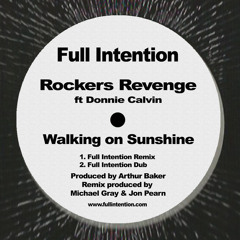 Walking on Sunshine (Full Intention Remix) [feat. Donnie Calvin]