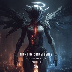 Night Of Convergence - Episode 13