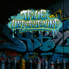 True Underground Vol. 2 LIVE