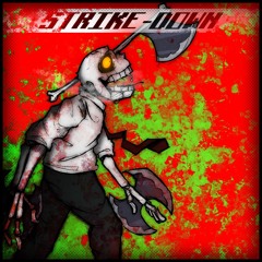 STRIKE-DOWN