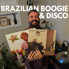 Brazilian Boogie & Disco
