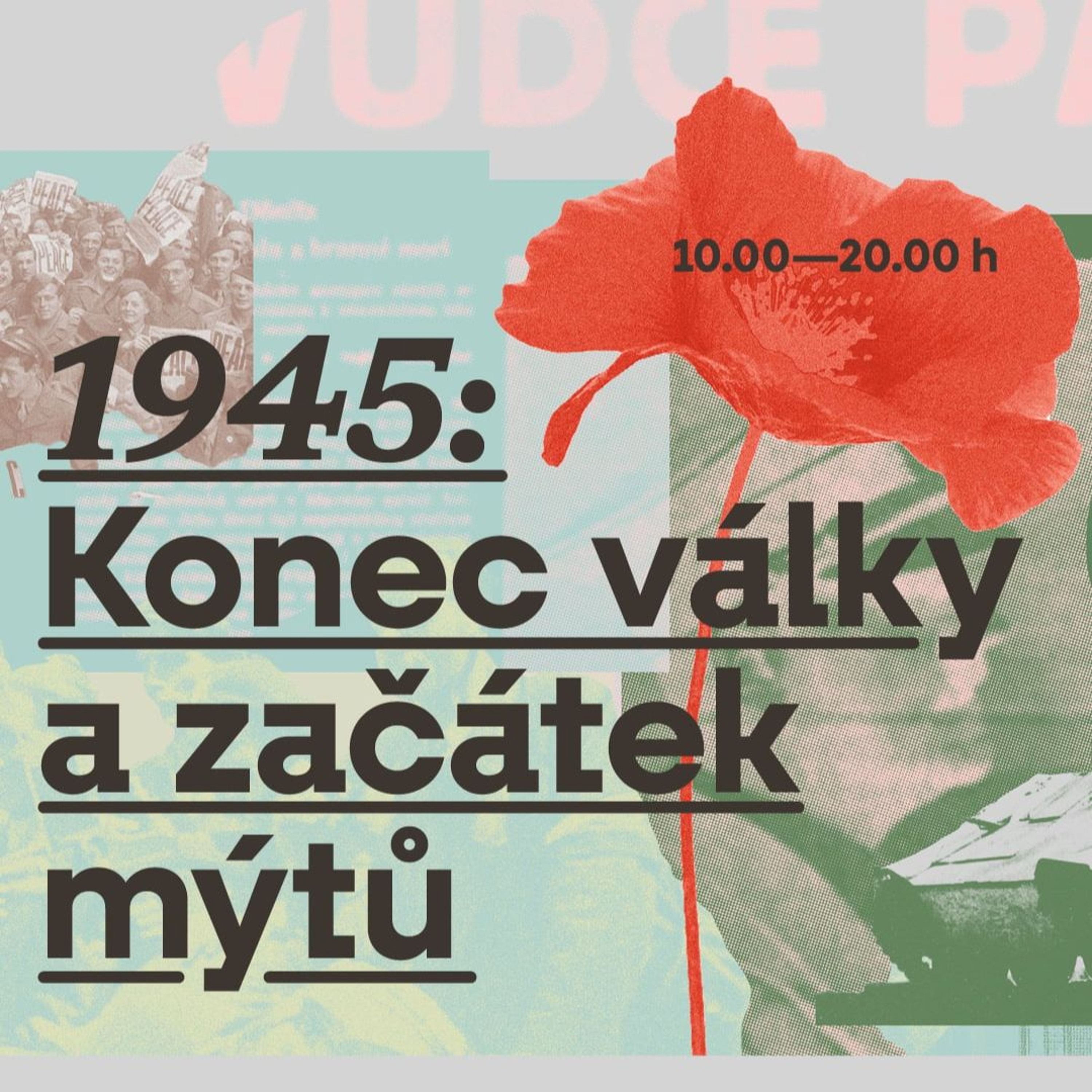 1945 - konec války a začátek mýtů: Druhá světová válka a média
