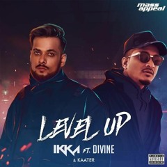 [PITCHED] Level Up - Ikka ft. Divine