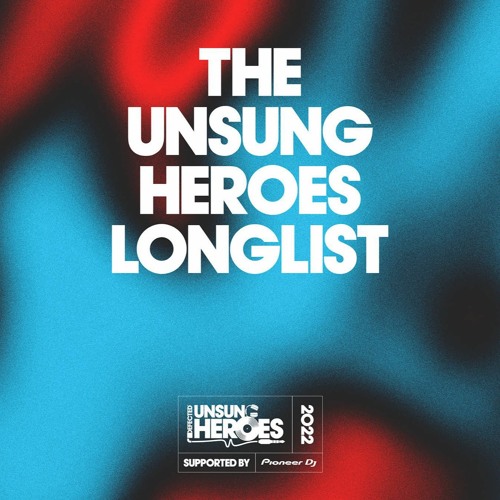 Defected Unsung Heroes - March 2022